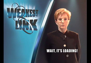 Weakest Link, The